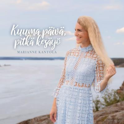 Kuuma päivä, pitkä kesäyö -Marianne Kantola